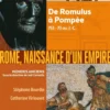 Rome, naissance d’un empire