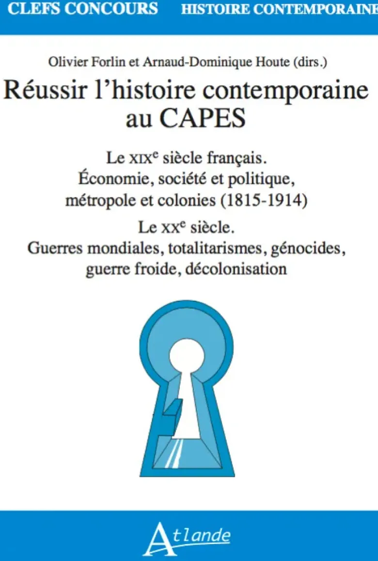 Réussir l'histoire contemporaine au Capes