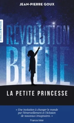 Révolution bleue - La petite princesse