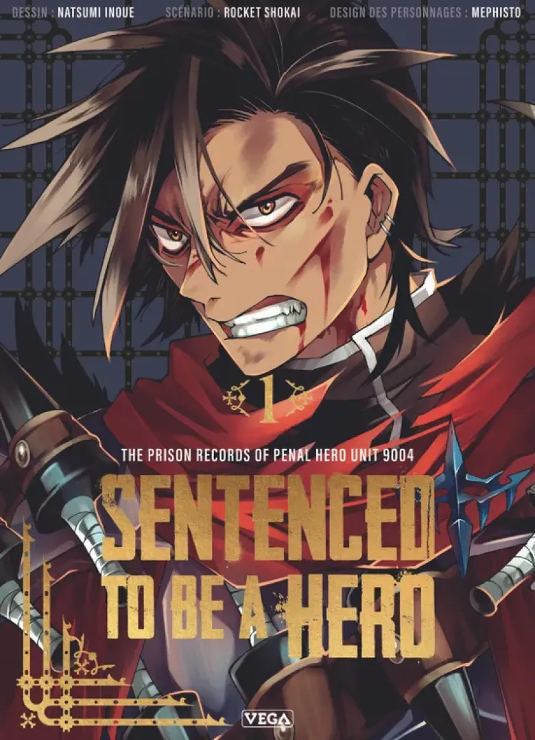 Sentenced to be a Hero - Tome 1
