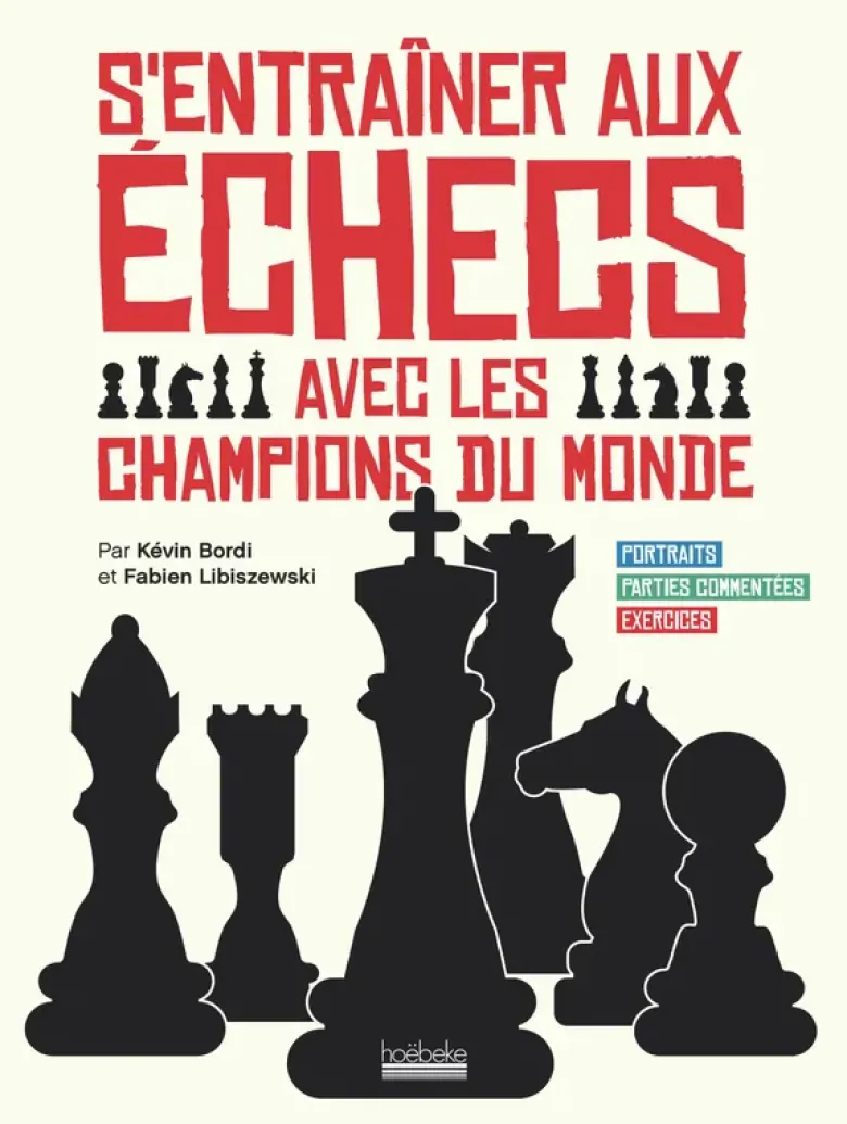 S'entraîner aux échecs avec les champions du monde