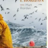 Seul l'horizon