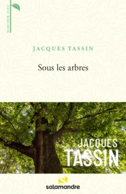Sous les arbres