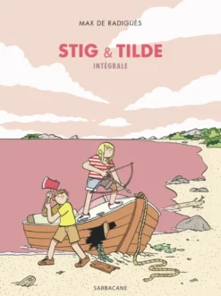 Stig & Tilde - Intégrale