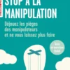 Stop à la manipulation