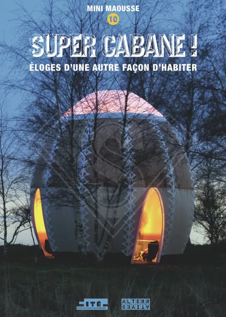 Super cabane !