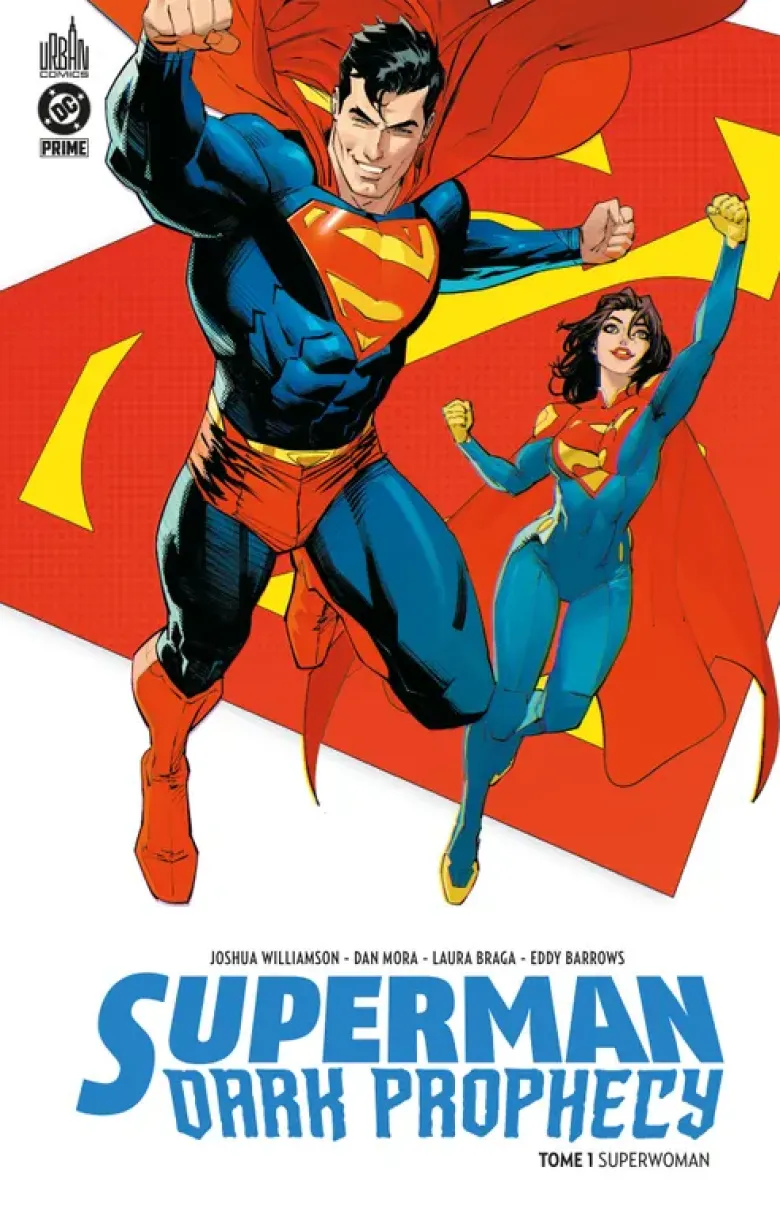 Superman Dark Prophecy Tome 1