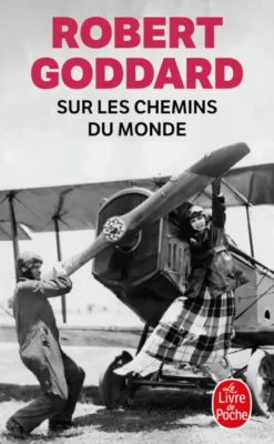 Sur les chemins du monde (La Trilogie du monde, Tome 1)