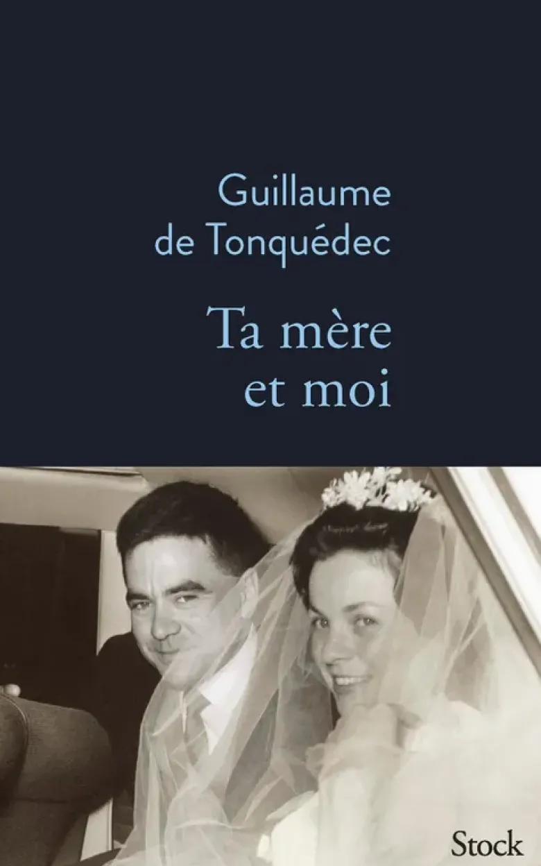 Ta mère et moi