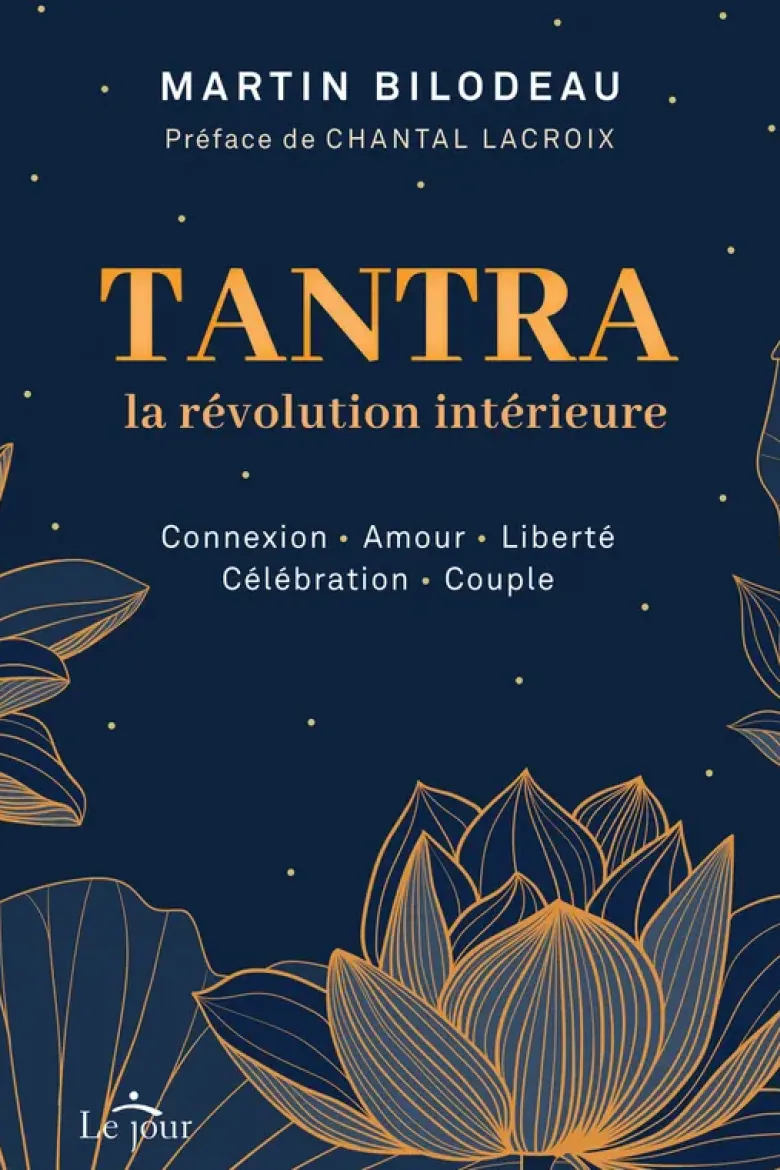 Tantra , la révolution intérieure
