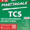 TCS – Test de concordance de script & QROC