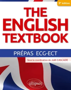 The English Textbook - Prépas ECG-ECT