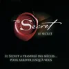The Secret - Le Secret