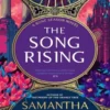 The Song Rising