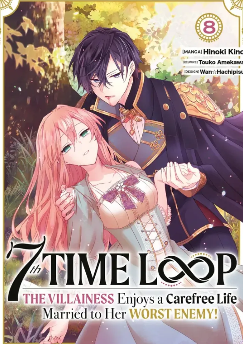 7th Time Loop: The Villainess Enjoys a Carefree Life - Tome 08