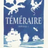 Téméraire - L'intégrale