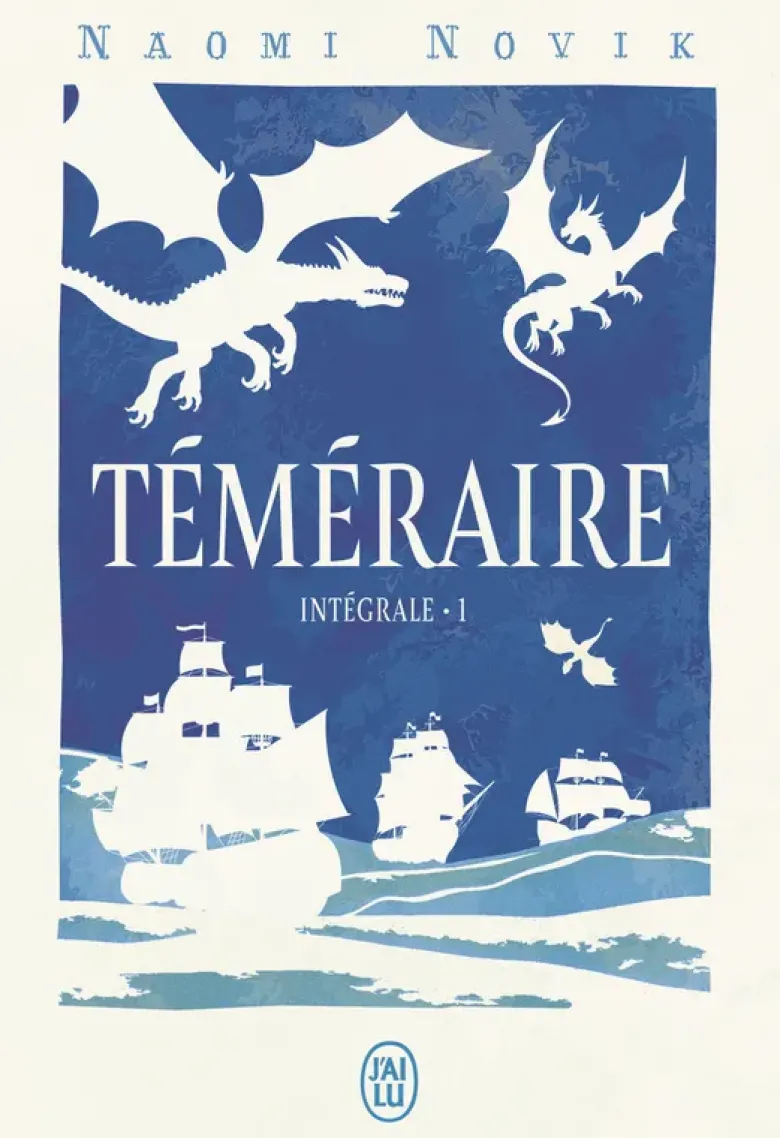 Téméraire - L'intégrale