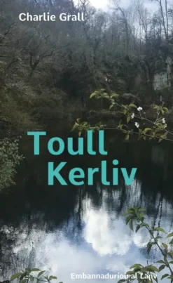 Toull Kerliv