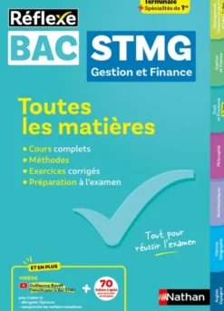 Toutes les matières Bac STMG - Spécialité Gestion et Finance Tle + spécialités de 1re - Réflexe - N° 03