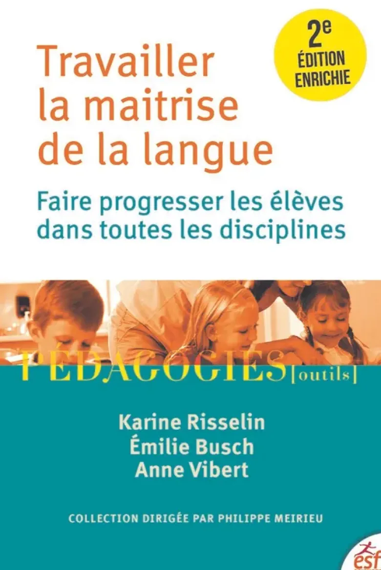 Travailler la maitrise de la langue