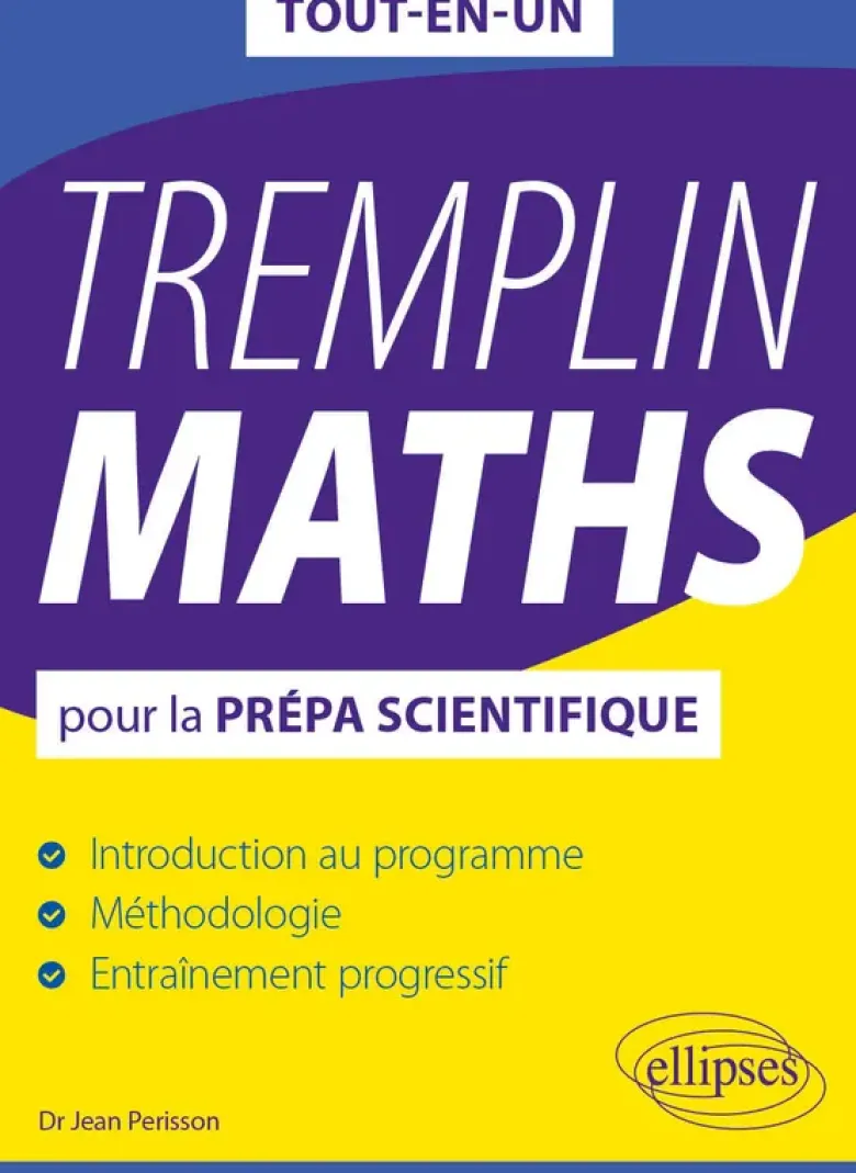 Tremplin MATHS pour la prépa scientifique
