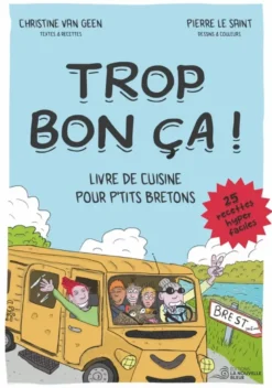 Trop Bon Ca !