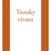 Trotsky vivant