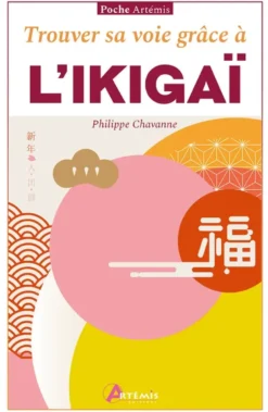 Trouver sa voie grâce à l’ikigaï