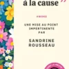 "Tu nuis à la cause"