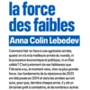 Ukraine : la force des faibles