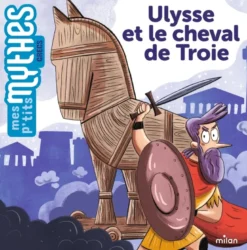 Ulysse et le cheval de Troie