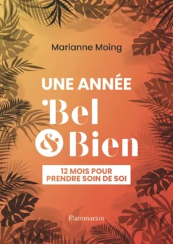 Une année Bel et Bien