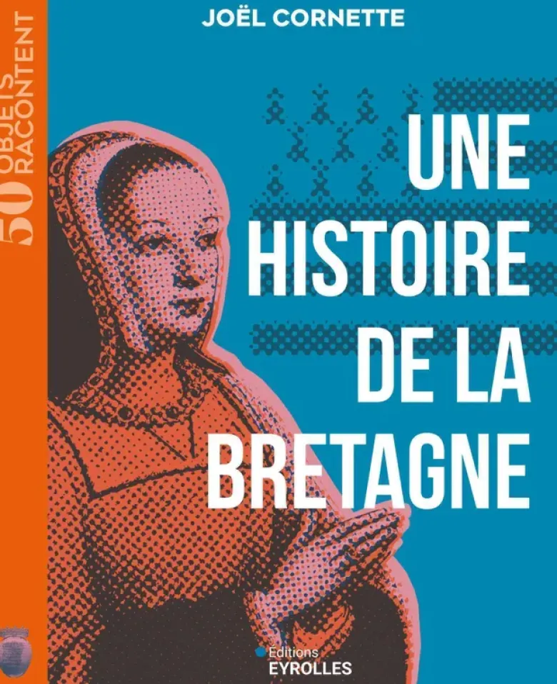 Une histoire de la Bretagne