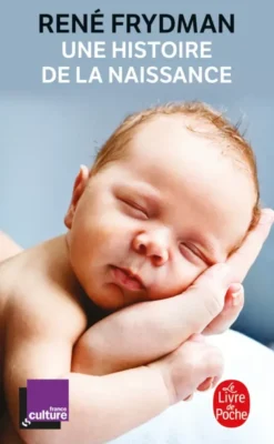 Une histoire de la naissance