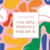 Une idée positive par jour