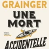 Une mort accidentelle