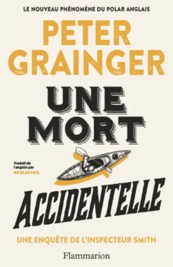 Une mort accidentelle