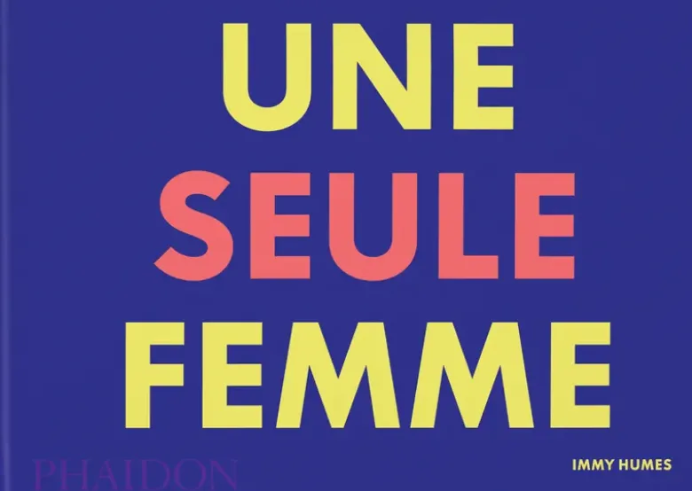 Une seule femme