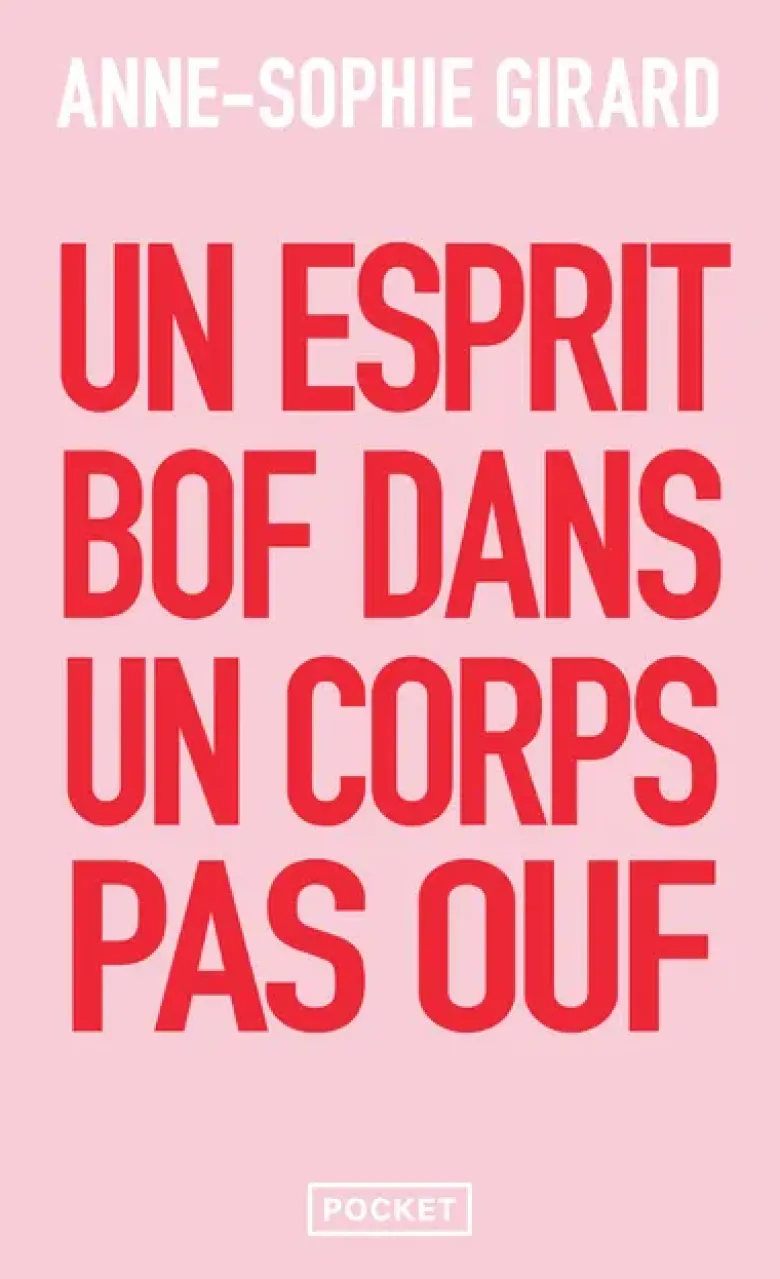 Un esprit bof dans un corps pas ouf