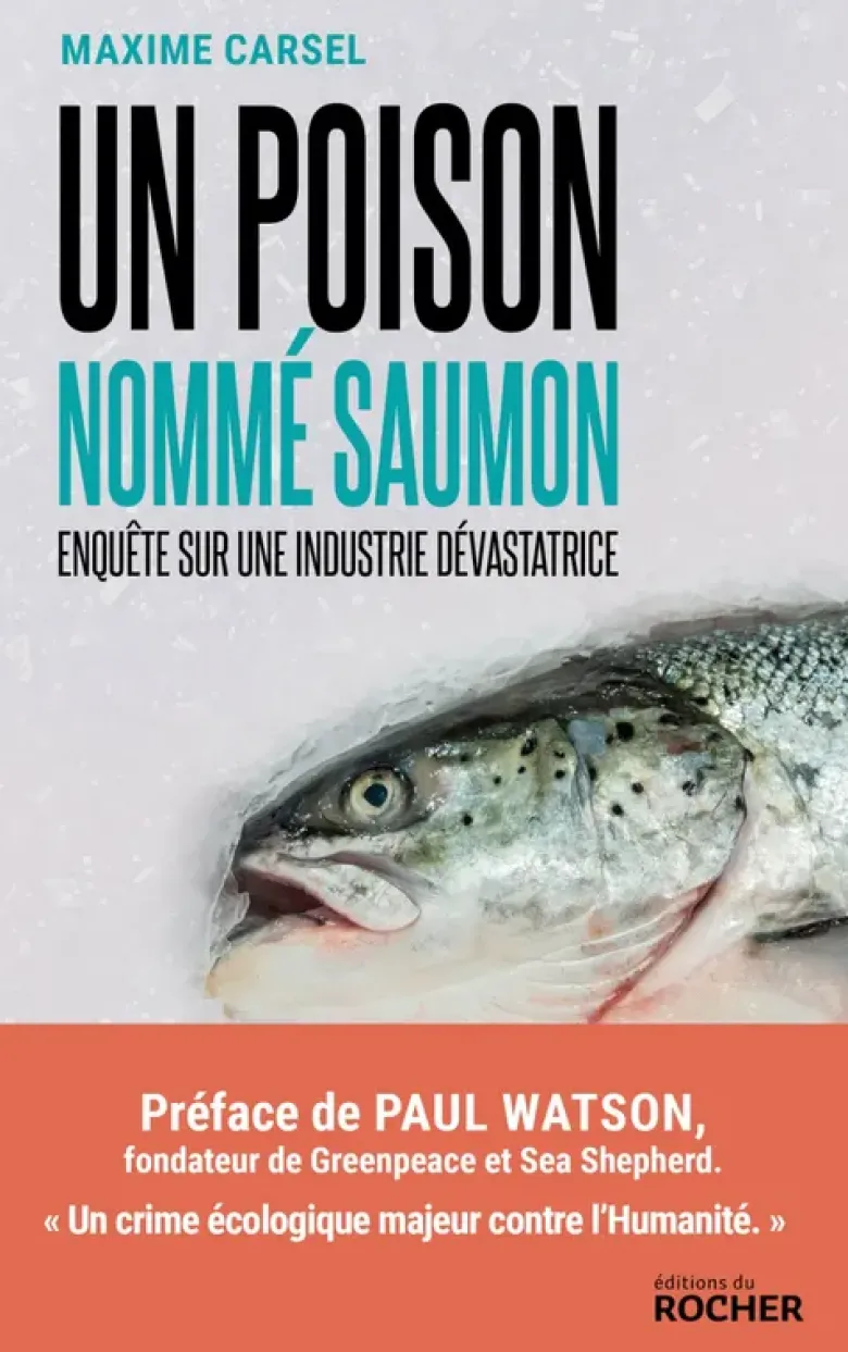 Un poison nommé saumon