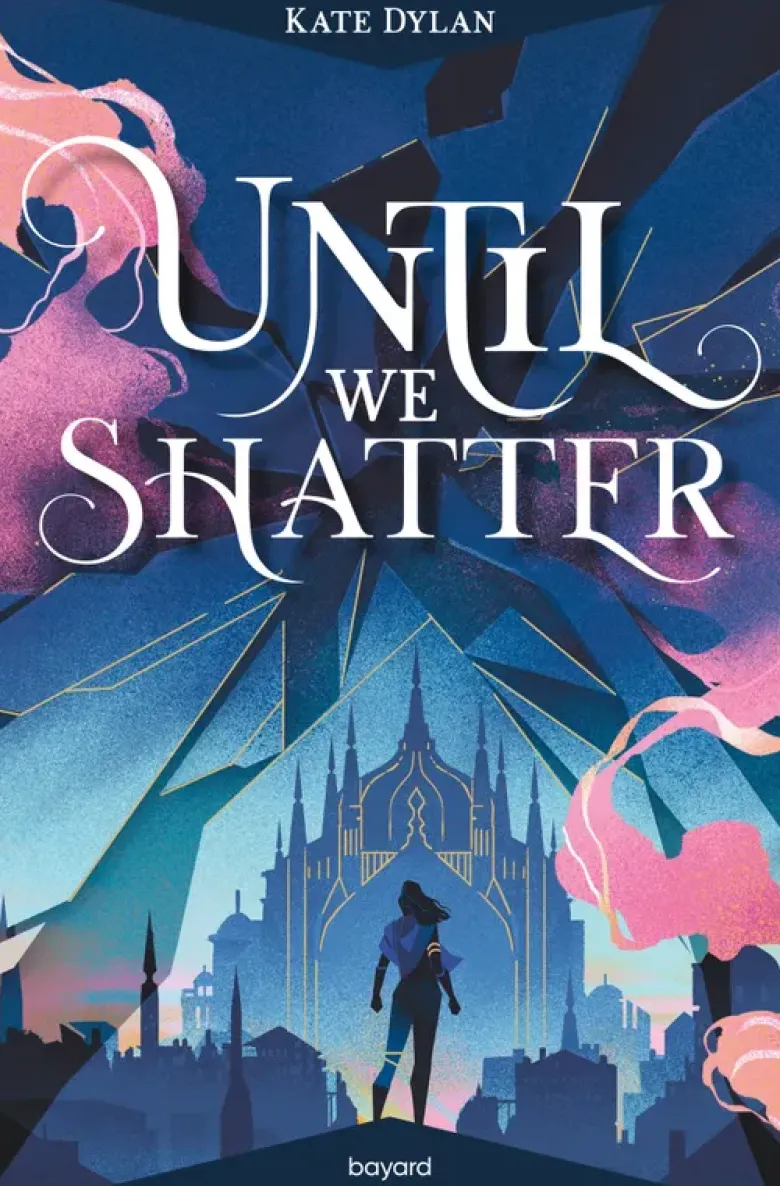 Until we shatter