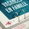Vacances en famille