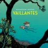 Vaillantes