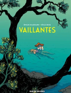 Vaillantes