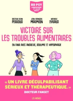 Victoire sur les troubles alimentaires - Victoire sur les troubles alimentaires