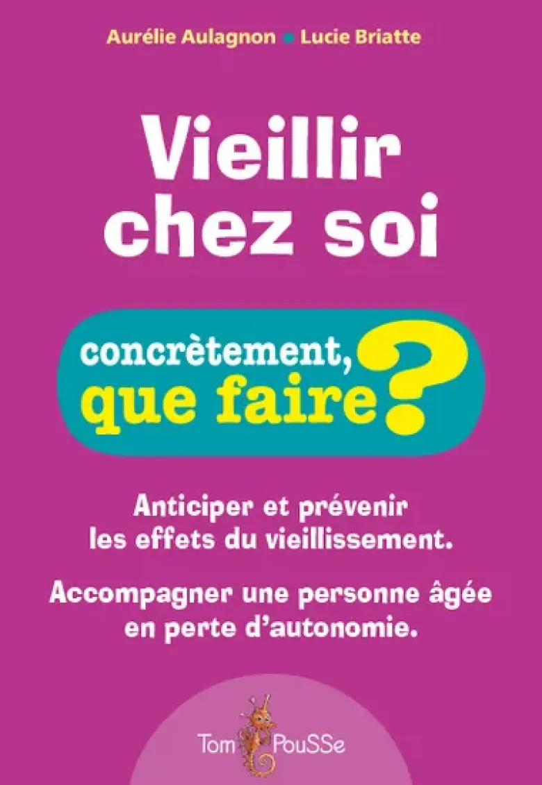 Vieillir chez soi