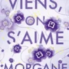 Viens, on s'aime