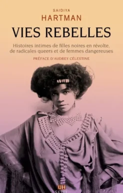 Vies rebelles