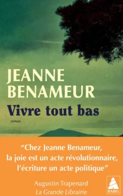 Vivre tout bas