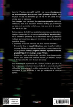 À vos maths ! 12 ans de sujets corrigés posés au concours EDHEC de 2014 à 2025 - ECG Maths approfondies